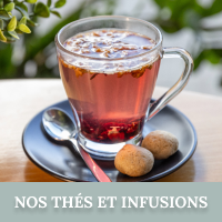 NOS THÉS & INFUSIONS